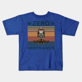 Owl - Zero Hoots Given 2 Kids T-Shirt